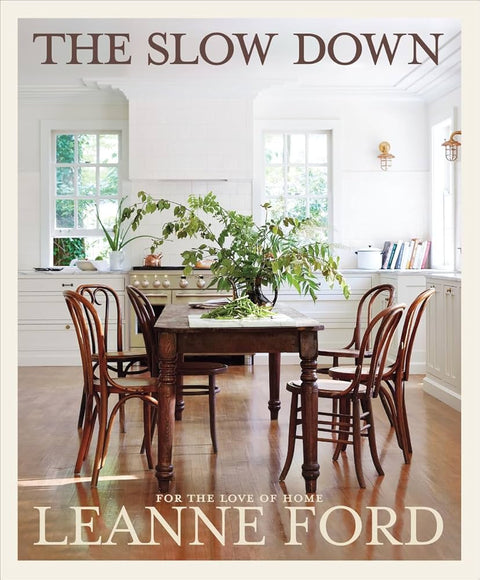 The Slow Down by Leanne Ford